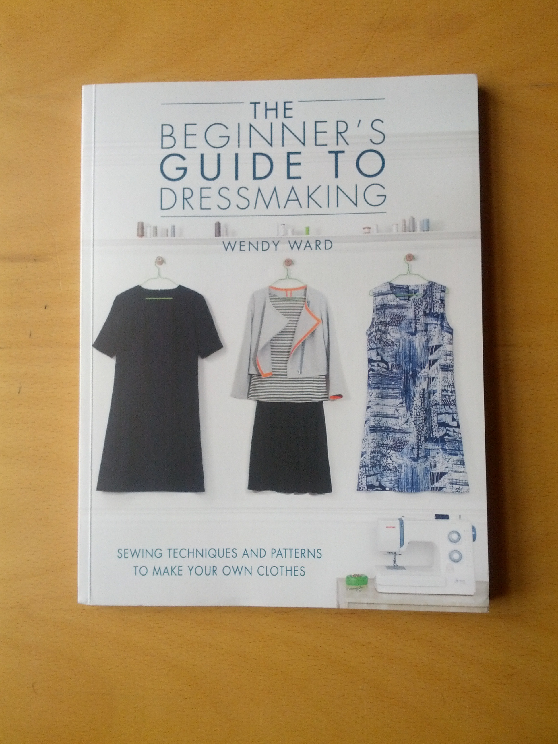 The Beginner's Guide to Dressmaking